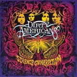 Dirty Americans - Strange Generation